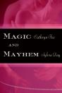 Magic And Mayhem - Preview