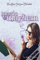 Magic And Mayhem