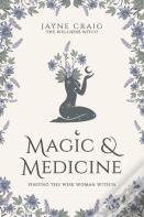 Magic And Medicine