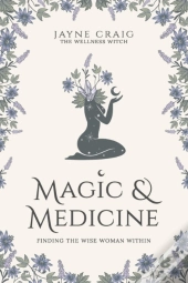 Magic And Medicine