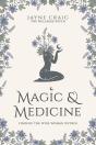 Magic And Medicine - Preview
