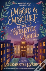 Capa do artigo Magic And Mischief At The Wayside Hotel