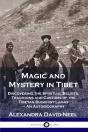 Magic And Mystery In Tibet - Preview