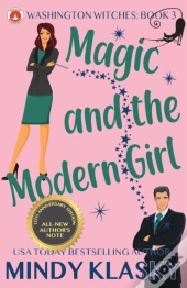 Magic And The Modern Girl: 15th Annivers