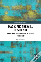 Magic And The Will To Science