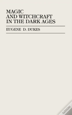 Capa do artigo Magic And Witchcraft In The Dark Ages
