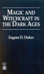 Magic And Witchcraft In The Dark Ages - Preview
