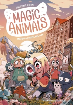 Capa do artigo Magic Animals 6. Misteri A L'Hotel Del Llac