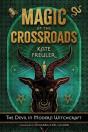 Magic At The Crossroads - Preview