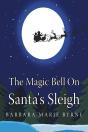 Magic Bell On Santa'S Sleigh - Preview