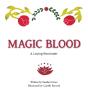 Magic Blood - Preview