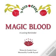 Magic Blood