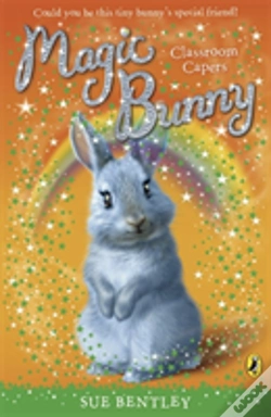 Capa do artigo Magic Bunny: Classroom Capers