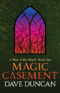 Magic Casement - Preview