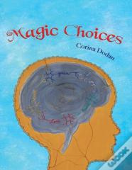 Magic Choices