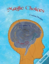 Magic Choices