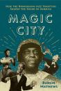 Magic City - Preview
