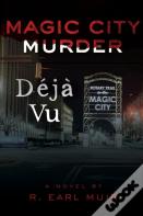 Magic City Deja Vu