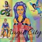 Magic City - Preview