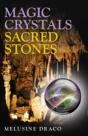 Magic Crystals, Sacred Stones - Preview