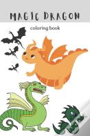 Magic Dragon Coloring Book