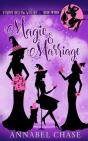 Magic & Marriage - Preview