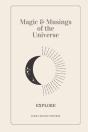 Magic & Musings Of The Universe - Preview