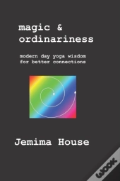 Magic & Ordinariness