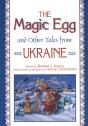 Magic Egg And Other Tales From Ukraine - Preview