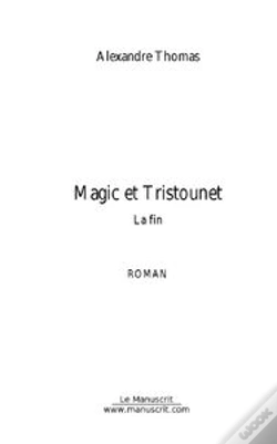 Capa do artigo Magic Et Tristounet. La Fin