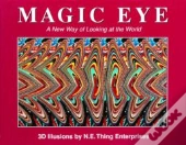 Magic Eye: A New Way Of Looking At The World