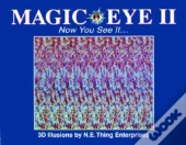 Magic Eye Ii: Now You See It...