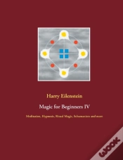 Capa do artigo Magic For Beginners Iv:Meditation, Hypno