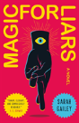 Magic For Liars - Preview