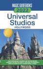 Magic Guidebooks 2022 Universal Studios Hollywood Guide - Preview