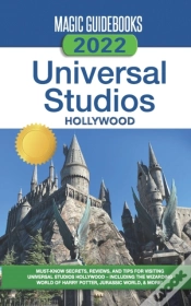 Capa do artigo Magic Guidebooks 2022 Universal Studios Hollywood Guide
