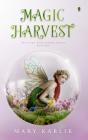 Magic Harvest - Preview