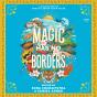 Magic Has No Borders - Preview