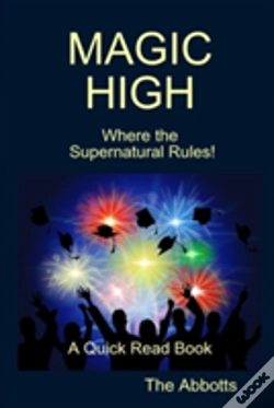 Capa do artigo Magic High - Where The Supernatural Rules! - A Quick Read Book