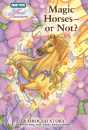 Magic Horses, Or Not? - Preview