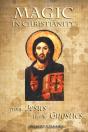 Magic In Christianity - Preview