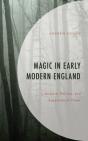 Magic In Early Modern England - Preview