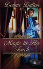 Magic In Her Touch - Preview