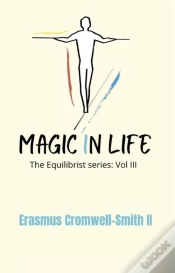 Capa do artigo Magic In Life: The Equilibrist Series