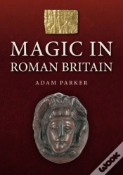 Capa do artigo Magic In Roman Britain