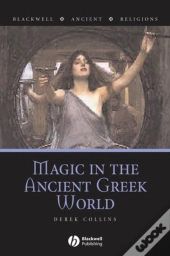 Magic In The Ancient Greek World