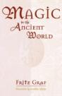 Magic In The Ancient World - Preview