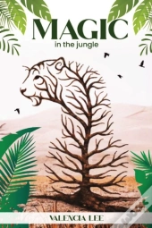 Magic In The Jungle