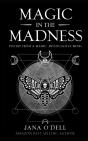 Magic In The Madness - Preview