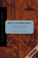 Magic In The Modern World